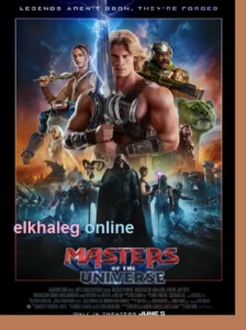 مشاهدة وتحميل فيلم Masters of the Universe 2026 مترجم اون لاين