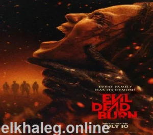 مشاهدة وتحميل فيلم Evil Dead Burn 2026 مترجم اون لاين