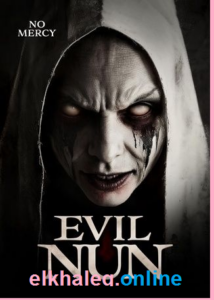 مشاهدة وتحميل فيلم Evil Nun 2025 مترجم اون لاين